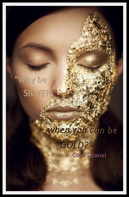 Why Be Silver When We Can Be Gold?